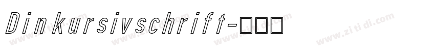 Din kursivschrift字体转换
